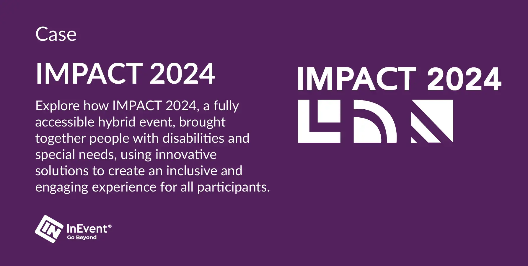 How IMPACT 2024 Created an Inclusive Hybrid Event