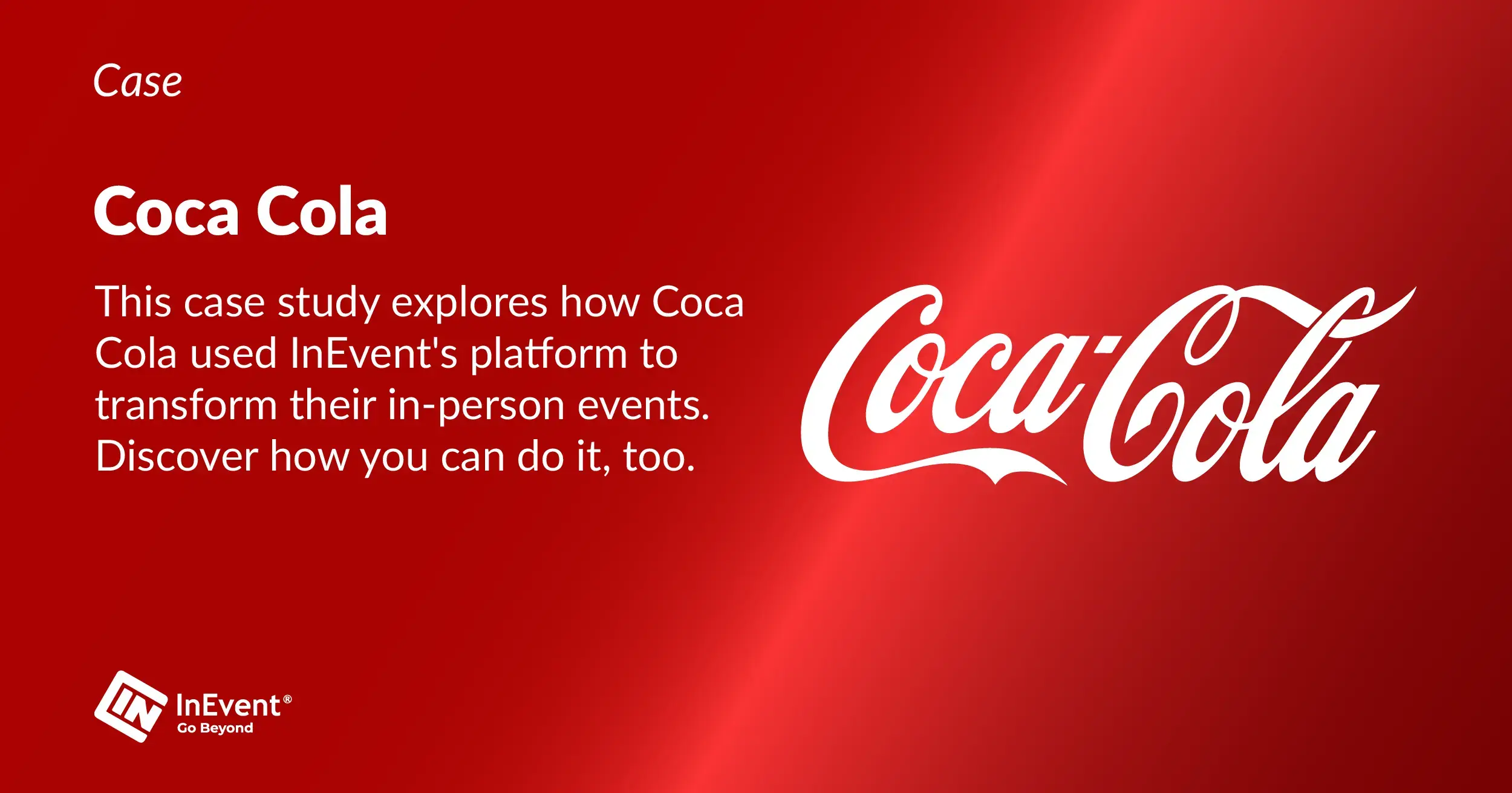 Coca-Cola — One System Conference