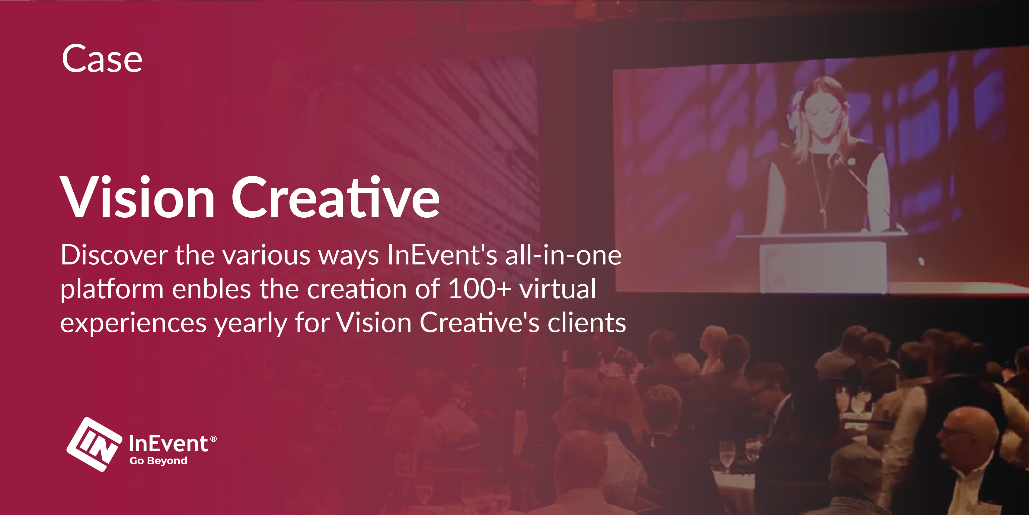 Os eventos recorrentes de sucesso da Vision Creative